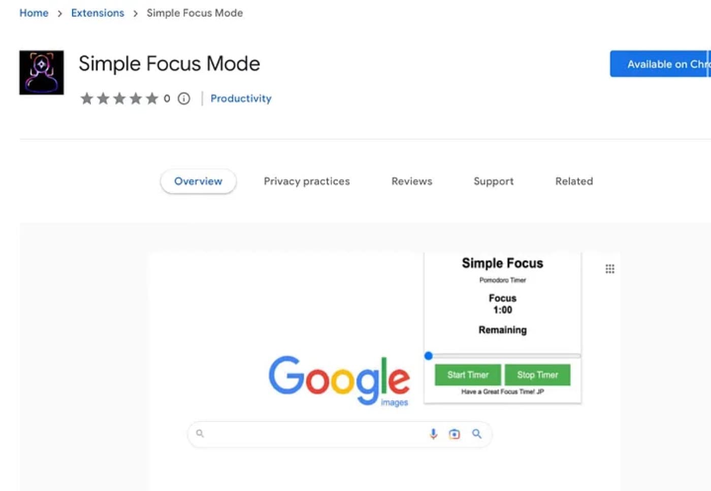 Chrome Web Store listing for the Simple Focus Mode extension, showing a Pomodoro timer overlaid on a browser page.