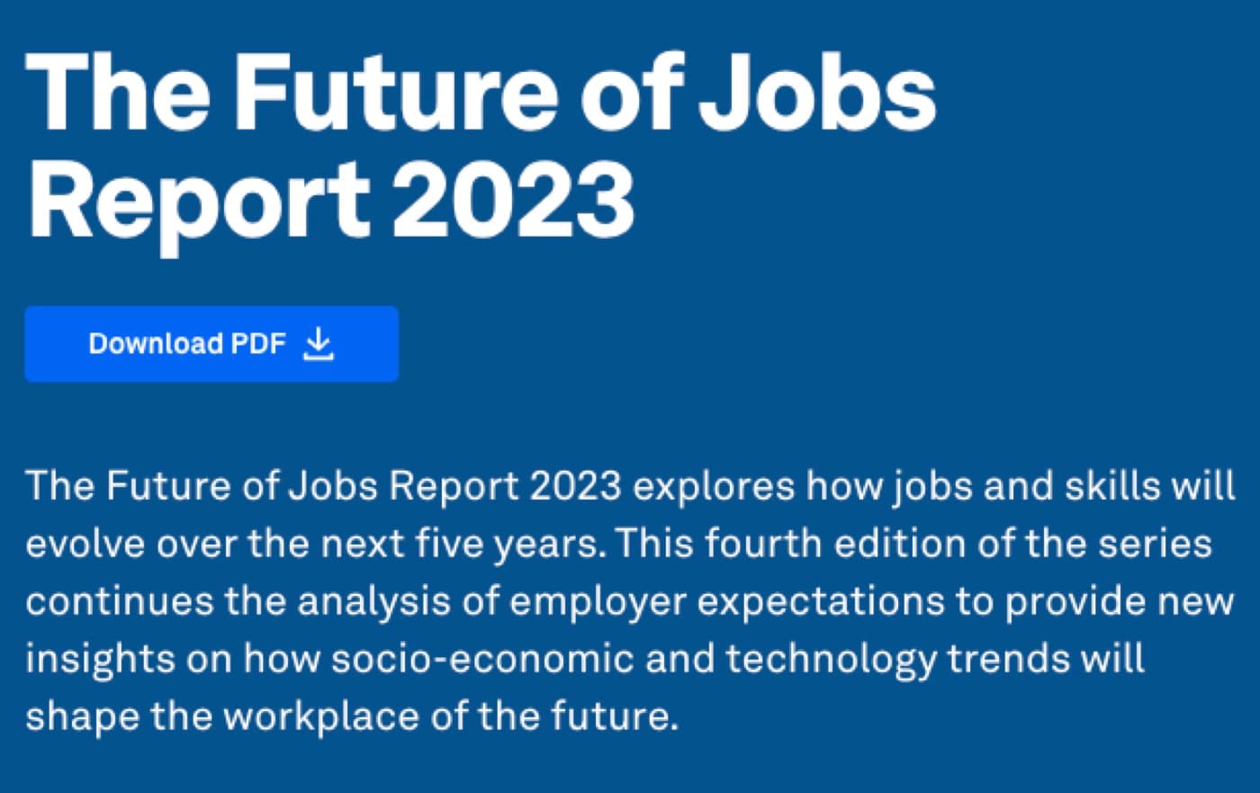 World Economic Forum Future of Jobs Report 2023 landing page, describing how jobs and skills will evolve over five years.