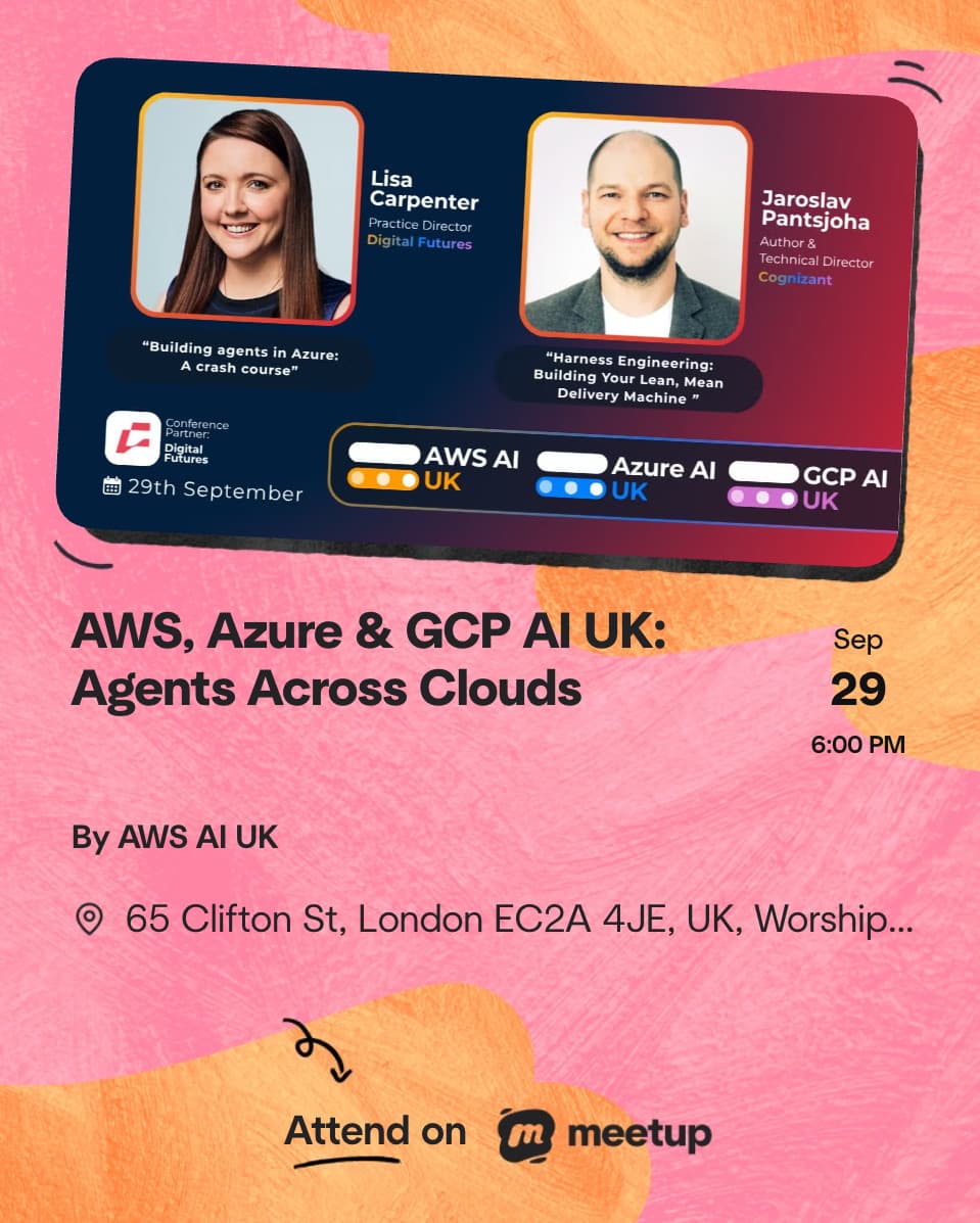 Meetup event flyer on a pink and orange background. A dark speaker card holds Lisa Carpenter, Practice Director at Digital Futures, on "Building agents in Azure: A crash course", and Jaroslav Pantsjoha, Author & Technical Director at Cognizant. Dated 29th September, 6:00 PM, hosted by AWS AI UK with the Azure AI UK and GCP AI UK groups and Digital Futures as conference partner.